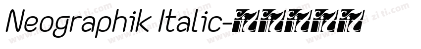 Neographik Italic字体转换